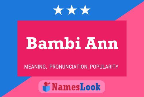 Affiche de nom Bambi Ann