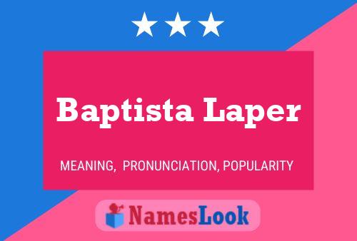 Affiche de nom Baptista Laper