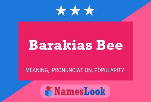 Affiche de nom Barakias Bee