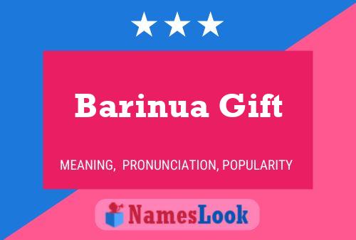 Affiche de nom Barinua Gift