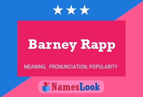 Affiche de nom Barney Rapp