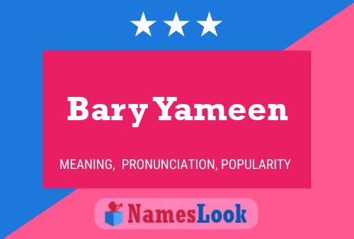 Affiche de nom Bary Yameen