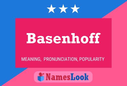 Affiche de nom Basenhoff