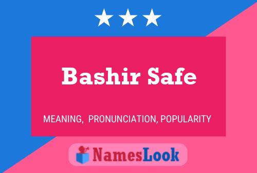 Affiche de nom Bashir Safe