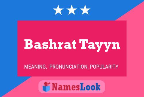 Affiche de nom Bashrat Tayyn