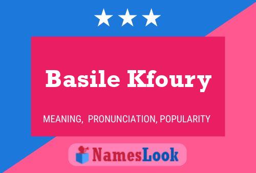 Affiche de nom Basile Kfoury