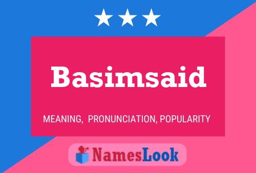 Affiche de nom Basimsaid