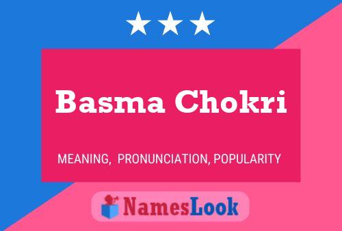 Affiche de nom Basma Chokri