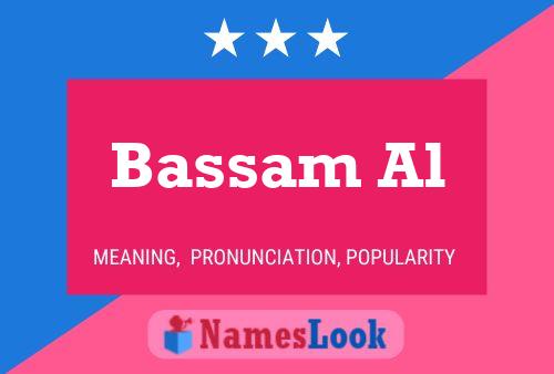 Affiche de nom Bassam Al