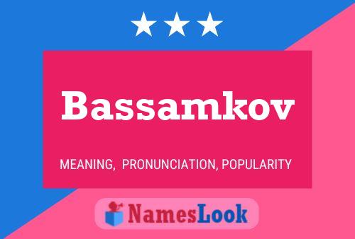 Affiche de nom Bassamkov