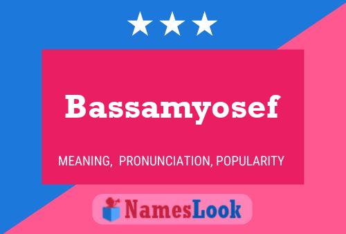 Affiche de nom Bassamyosef