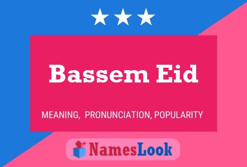 Affiche de nom Bassem Eid