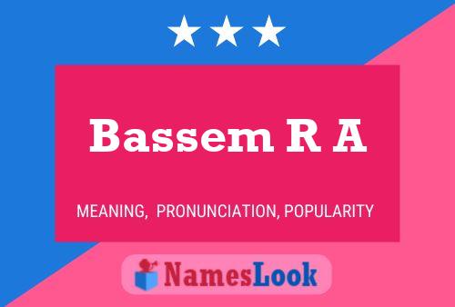 Affiche de nom Bassem R A