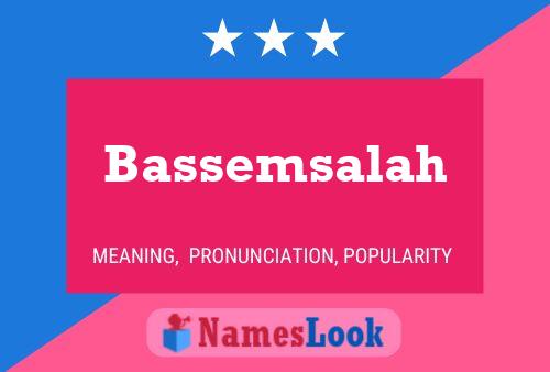 Affiche de nom Bassemsalah