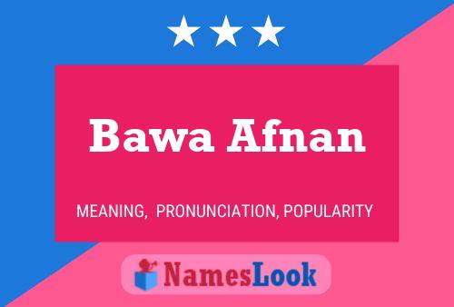 Affiche de nom Bawa Afnan