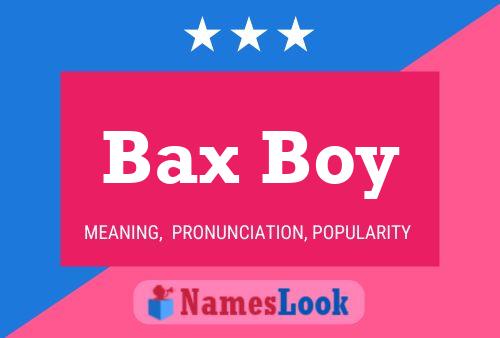 Affiche de nom Bax Boy