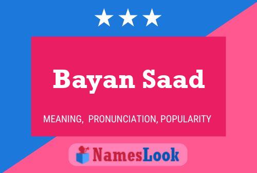 Affiche de nom Bayan Saad