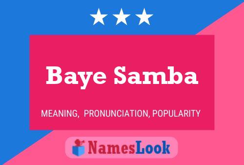 Affiche de nom Baye Samba