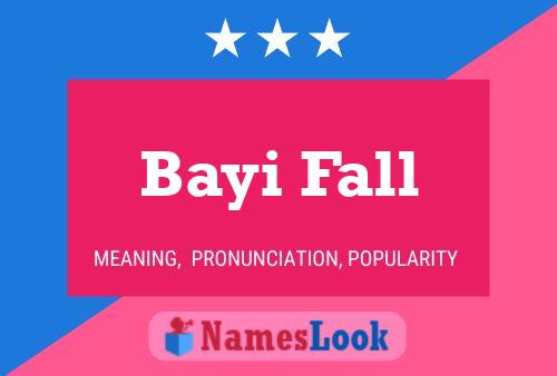 Affiche de nom Bayi Fall