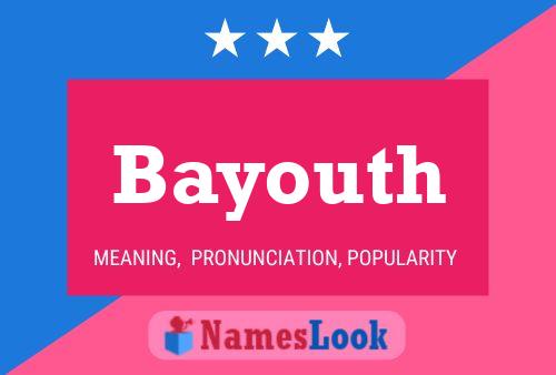 Affiche de nom Bayouth