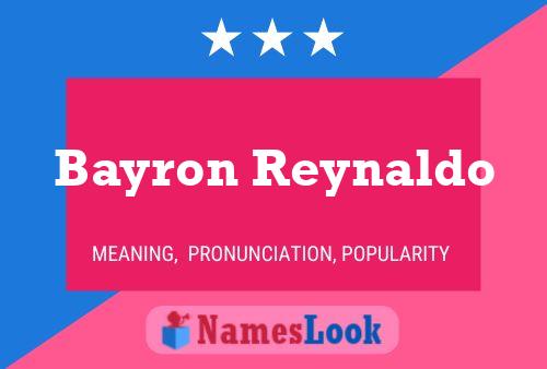 Affiche de nom Bayron Reynaldo