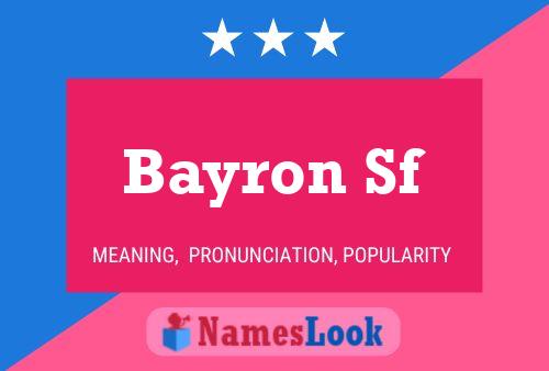 Affiche de nom Bayron Sf