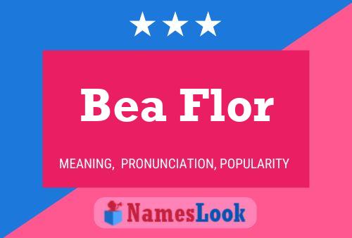 Affiche de nom Bea Flor