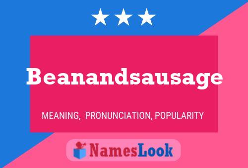 Affiche de nom Beanandsausage