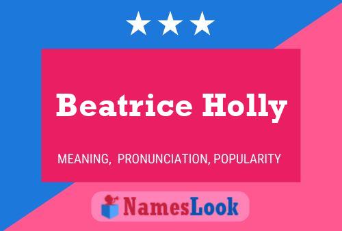 Affiche de nom Beatrice Holly