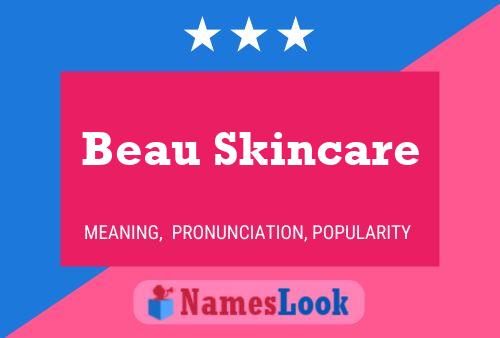 Affiche de nom Beau Skincare