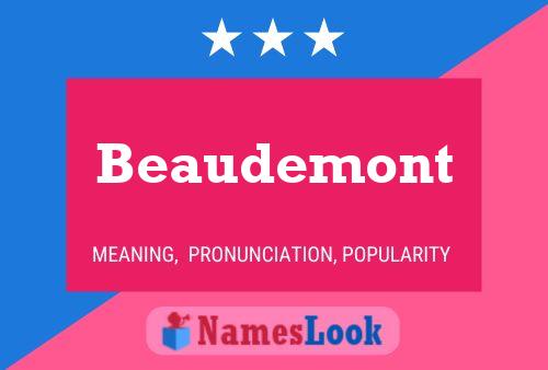 Affiche de nom Beaudemont