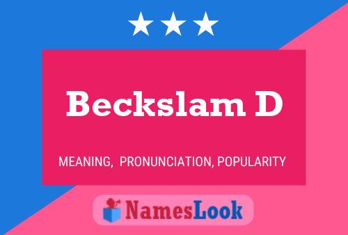 Affiche de nom Beckslam D