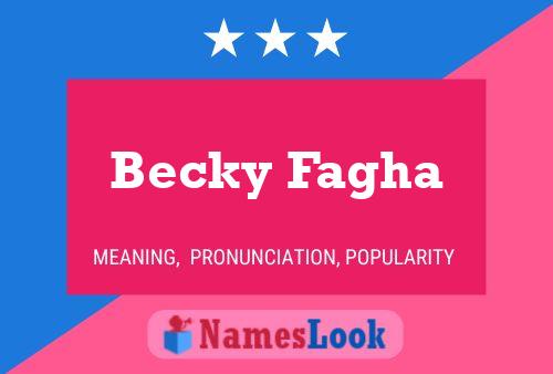 Affiche de nom Becky Fagha