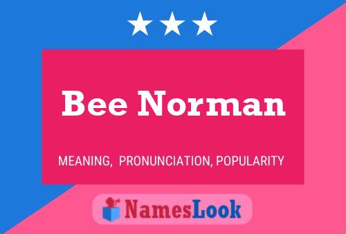 Affiche de nom Bee Norman