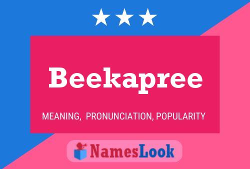 Affiche de nom Beekapree