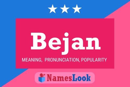 Affiche de nom Bejan