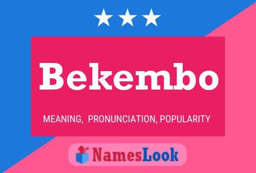 Affiche de nom Bekembo