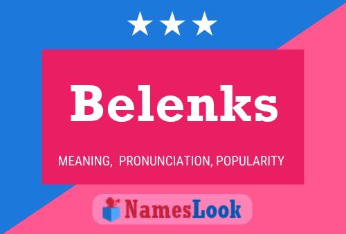 Affiche de nom Belenks