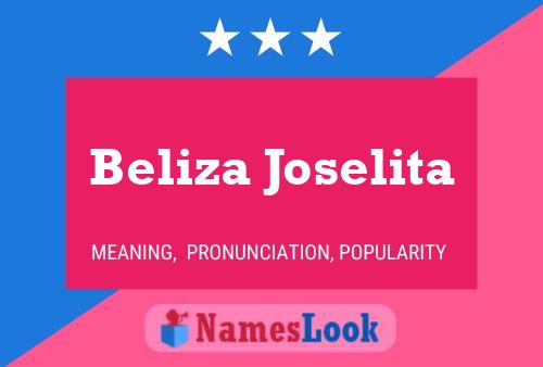 Affiche de nom Beliza Joselita