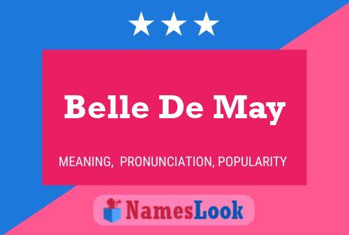 Affiche de nom Belle De May