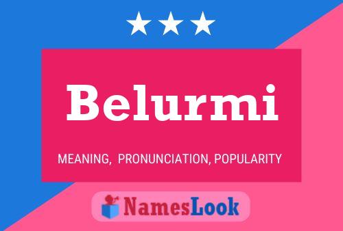 Affiche de nom Belurmi