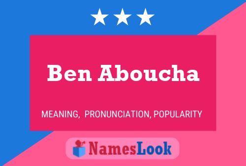 Affiche de nom Ben Aboucha