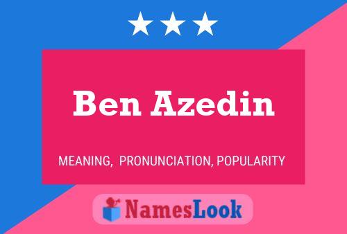 Affiche de nom Ben Azedin