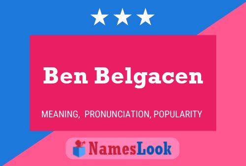 Affiche de nom Ben Belgacen