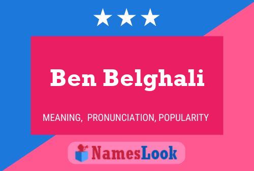 Affiche de nom Ben Belghali