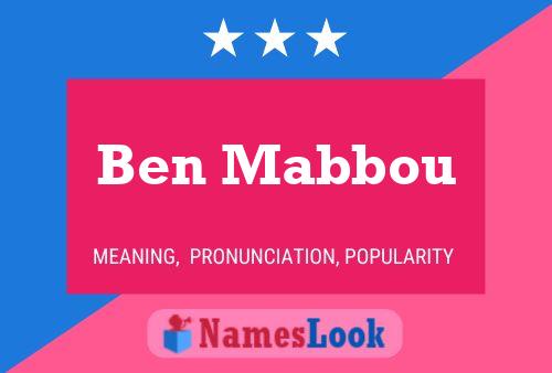 Affiche de nom Ben Mabbou