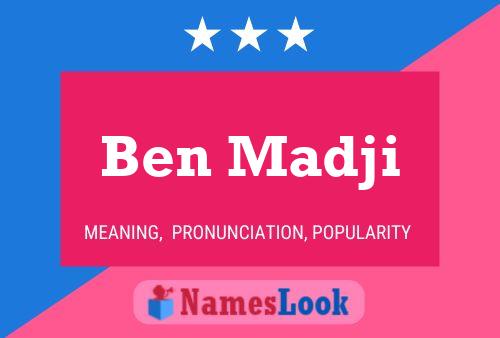 Affiche de nom Ben Madji