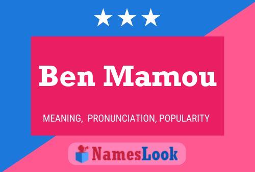 Affiche de nom Ben Mamou