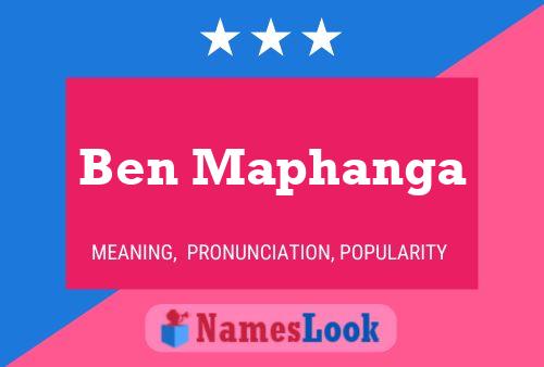 Affiche de nom Ben Maphanga