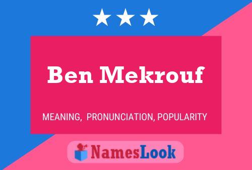 Affiche de nom Ben Mekrouf